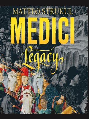 Medici: Legacy - Audiobook